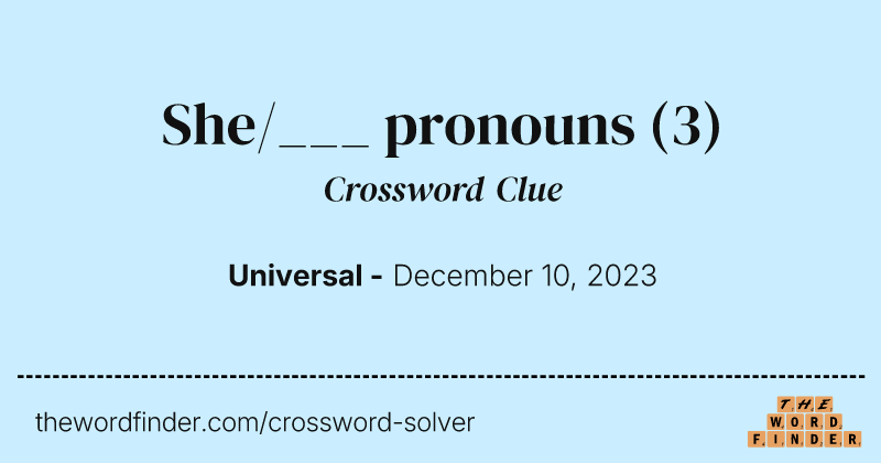 She/___ pronouns crossword clue image