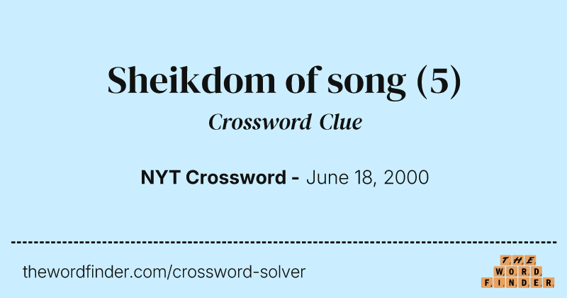 Sheikdom of song crossword clue image