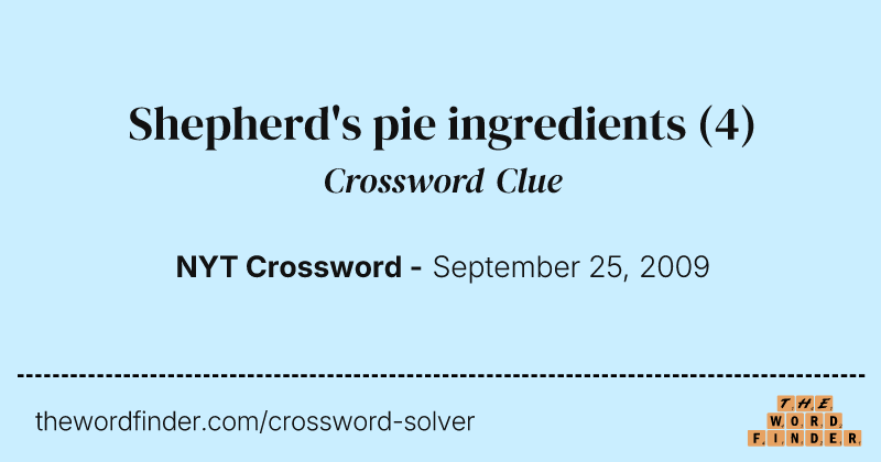 Shepherd's pie ingredients crossword clue image