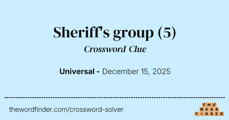 Sheriff's group crossword clue image