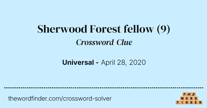 Sherwood Forest fellow crossword clue image