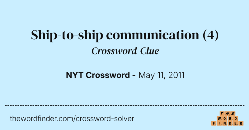 Ship-to-ship communication crossword clue image