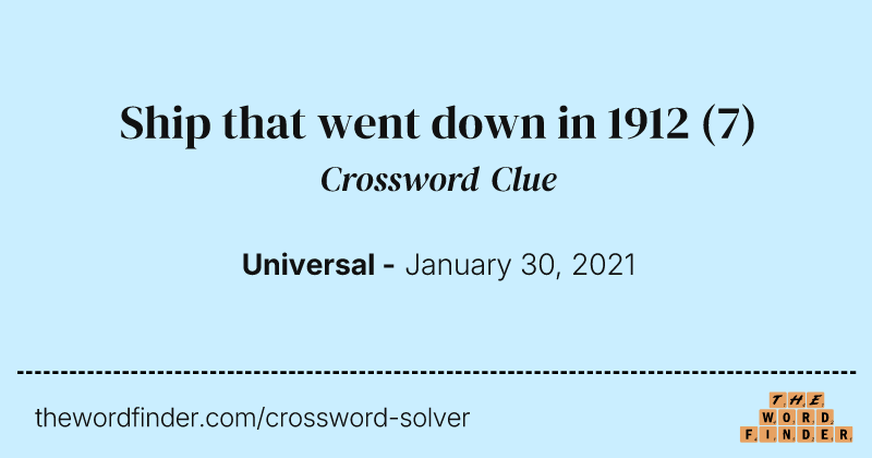 Ship that went down in 1912 crossword clue image