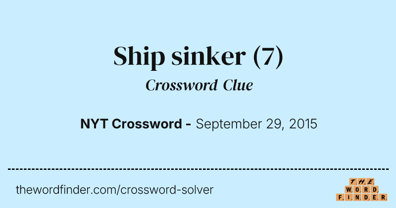 Ship sinker crossword clue image