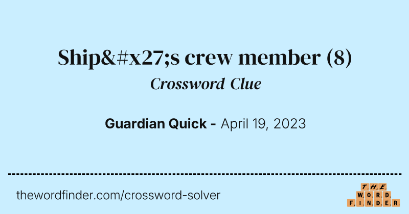 Ship's crew member crossword clue image