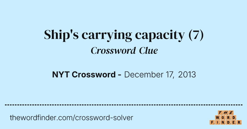 Ship's carrying capacity crossword clue image