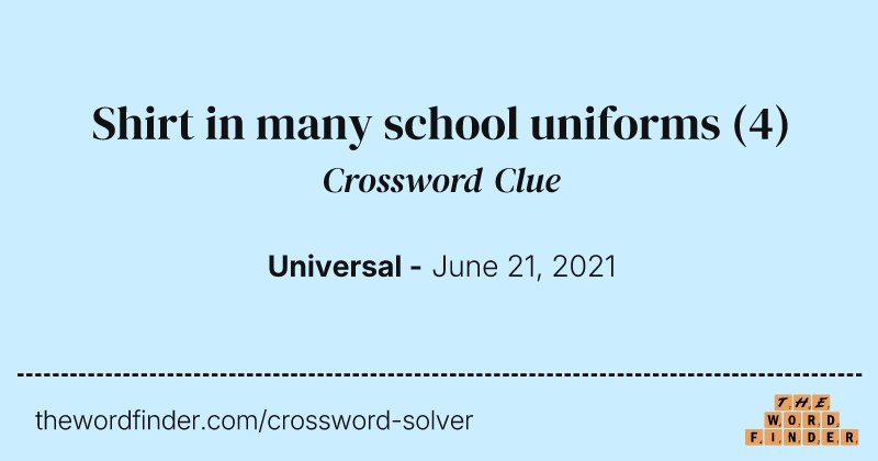 Shirt in many school uniforms crossword clue image