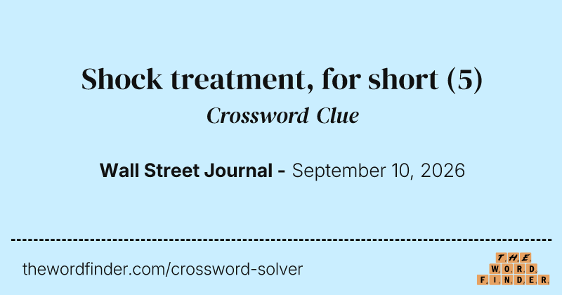 Shock treatment, for short crossword clue image