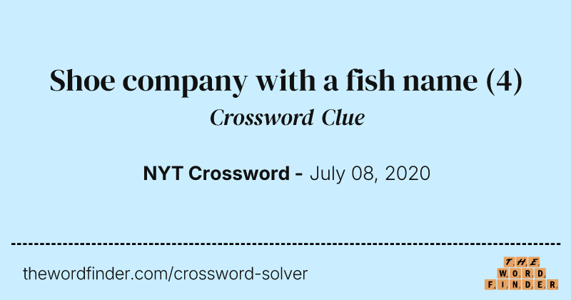 Shoe company with a fish name crossword clue image