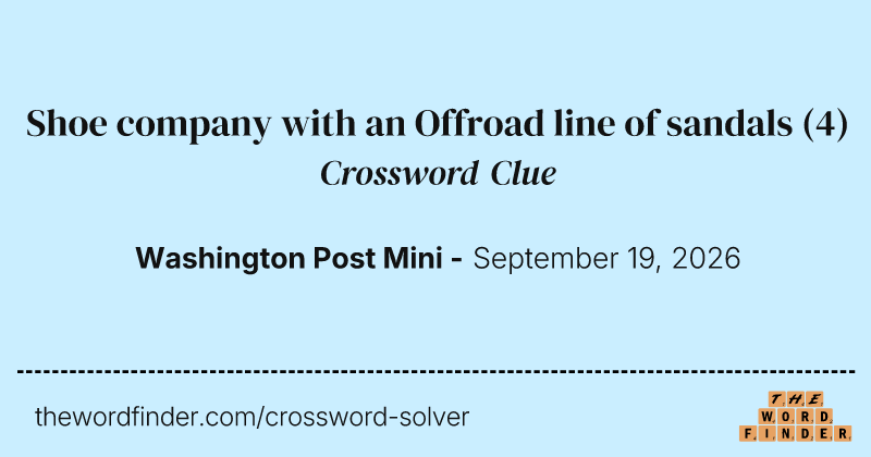 Shoe company with an Offroad line of sandals crossword clue image