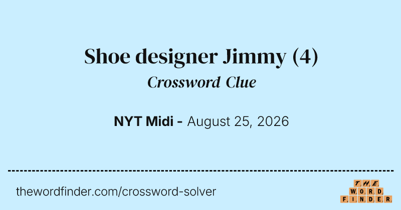 Shoe designer Jimmy crossword clue image