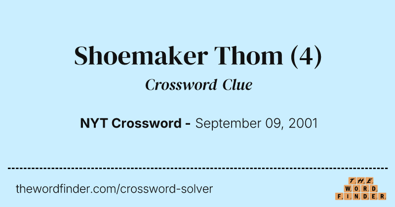 Shoemaker Thom crossword clue image