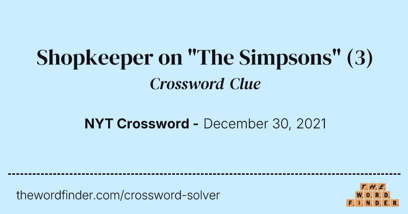 Shopkeeper on "The Simpsons" crossword clue image