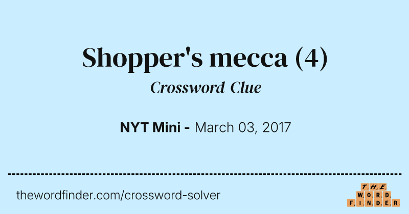 Shopper's mecca crossword clue image