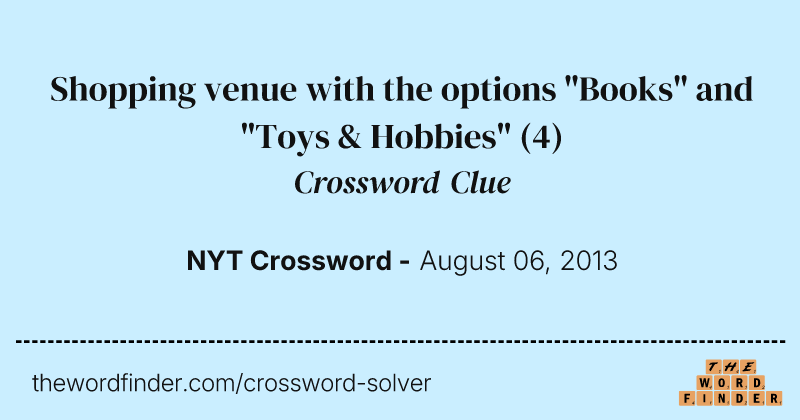 Shopping venue with the options "Books" and "Toys & Hobbies" crossword clue image