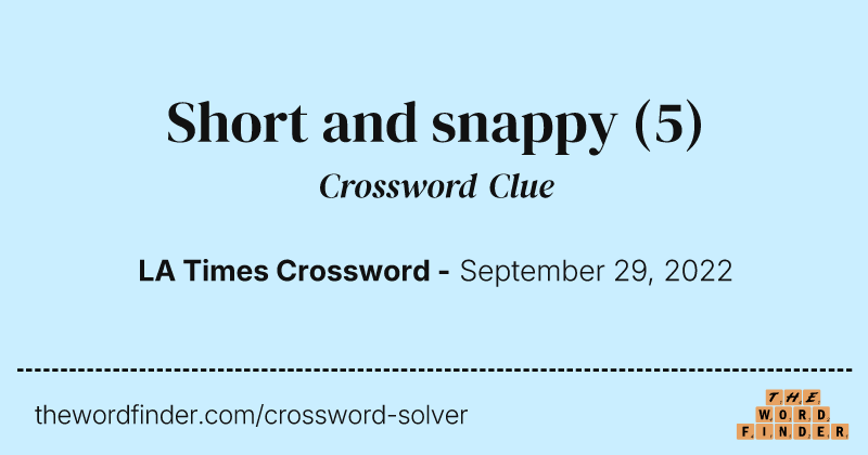Short and snappy crossword clue image