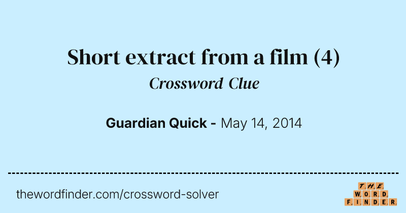 Short extract from a film crossword clue image