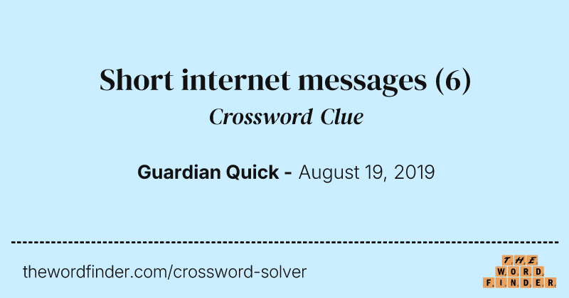 Short internet messages crossword clue image