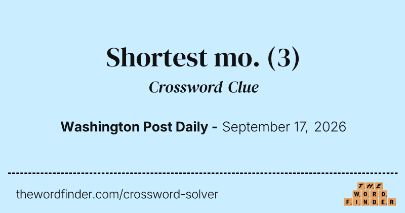 Shortest mo. crossword clue image
