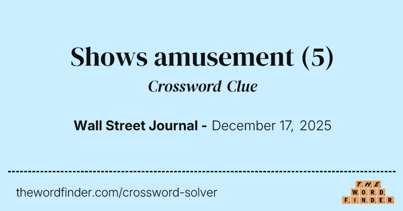 Shows amusement crossword clue image