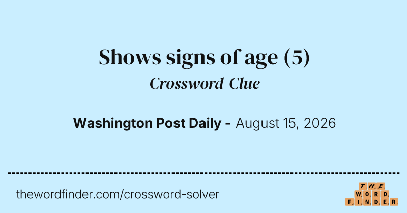 Shows signs of age crossword clue image