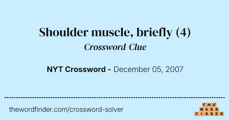 Shoulder muscle, briefly crossword clue image