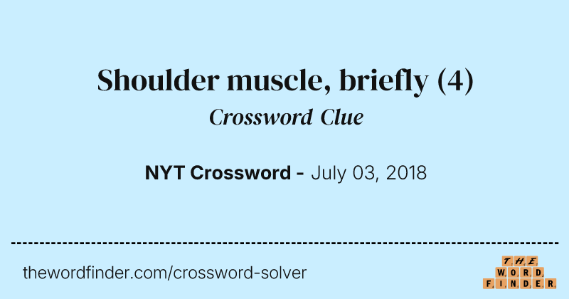 Shoulder muscle, briefly crossword clue image