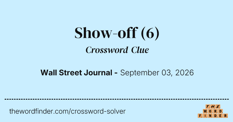 Show-off crossword clue image