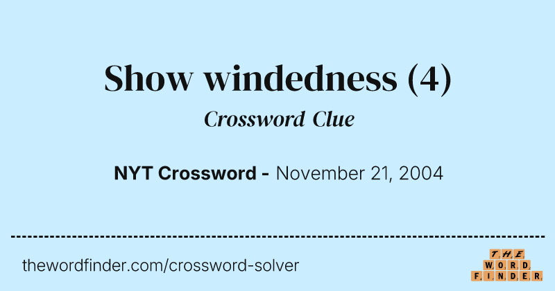 Show windedness crossword clue image