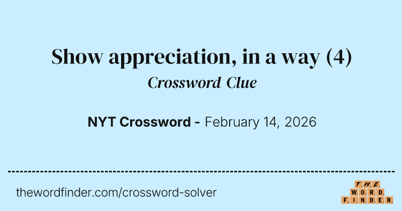 Show appreciation, in a way crossword clue image
