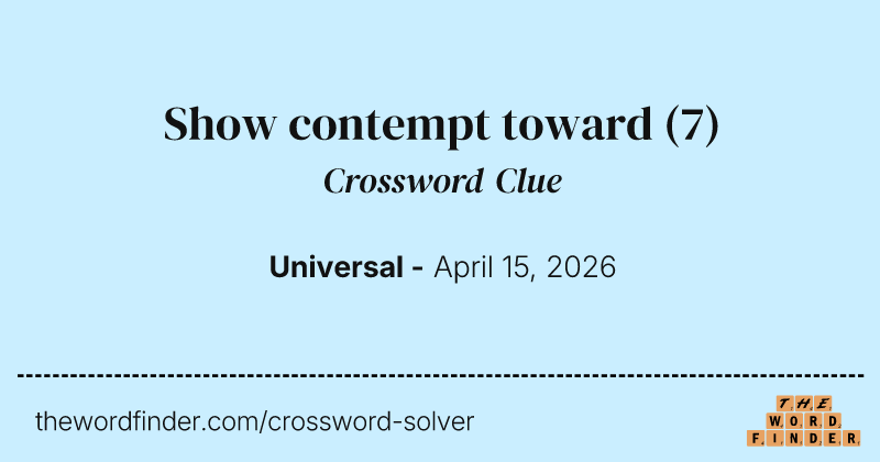 Show contempt toward crossword clue image