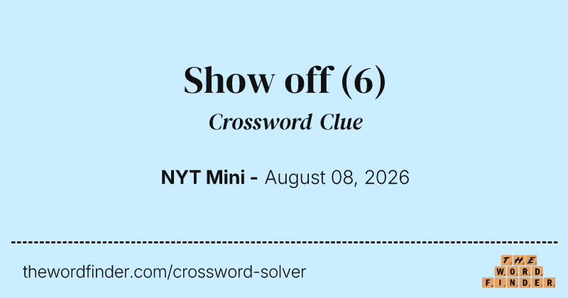 Show off crossword clue image