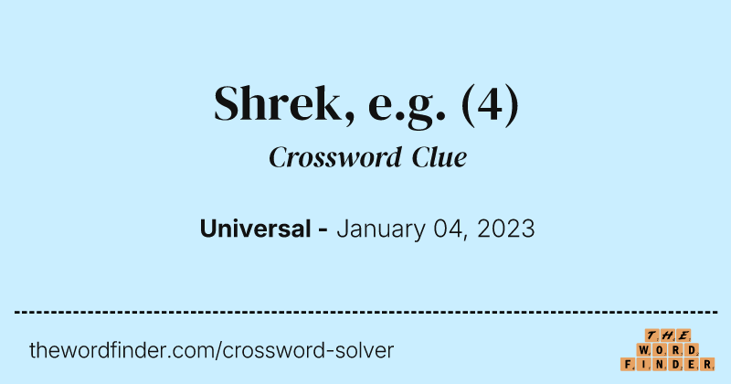 Shrek, e.g. crossword clue image
