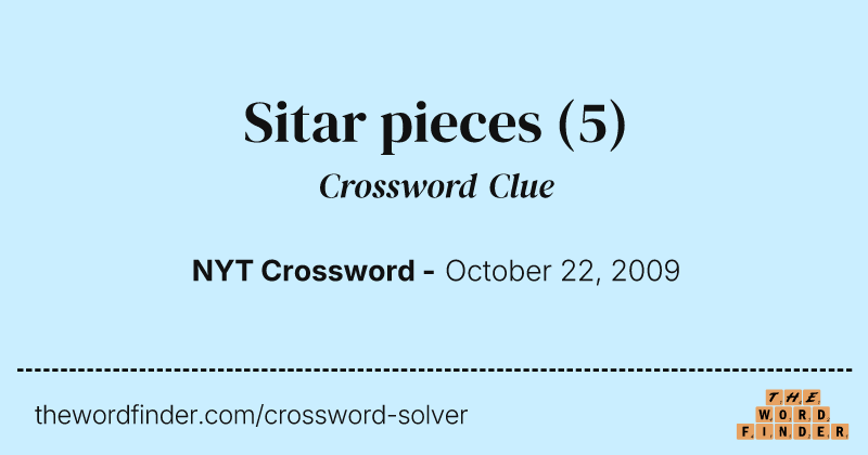 Sitar pieces crossword clue image