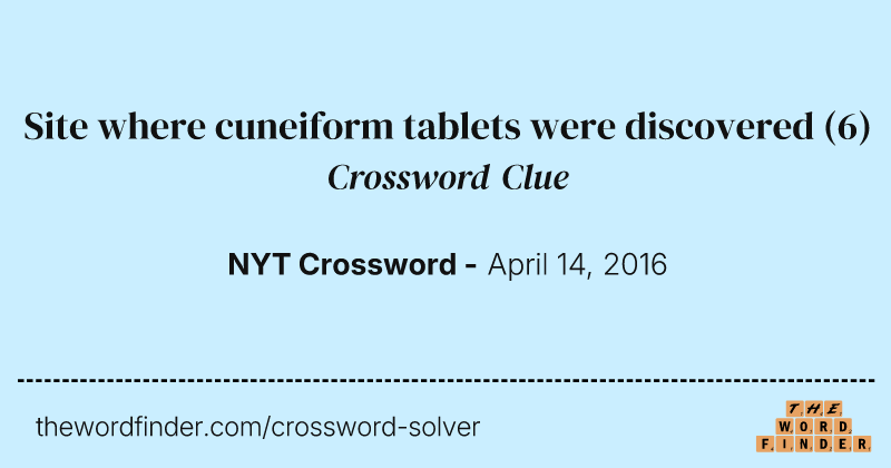 Site where cuneiform tablets were discovered crossword clue image