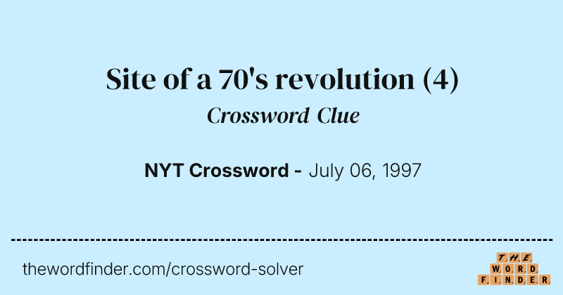 Site of a 70's revolution crossword clue image