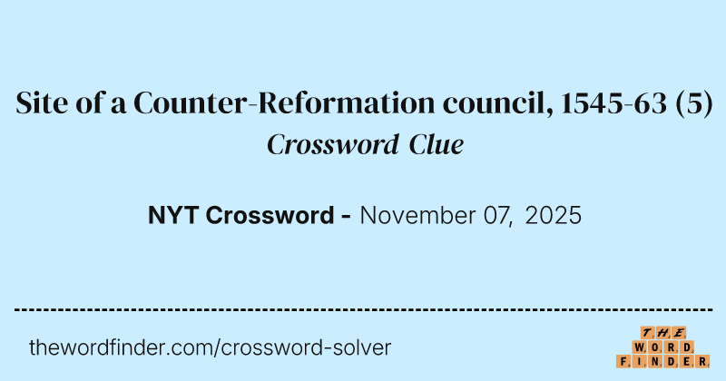 Site of a Counter-Reformation council, 1545-63 crossword clue image
