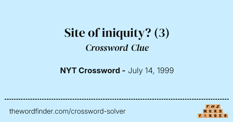 Site of iniquity? crossword clue image