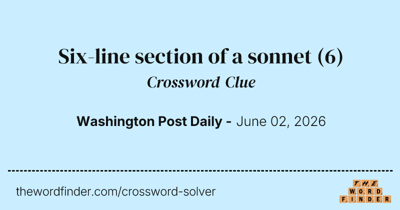 Six-line section of a sonnet crossword clue image