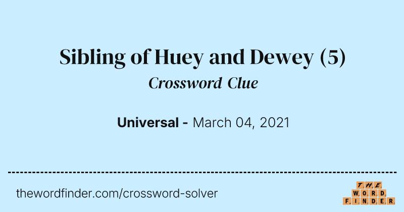 Sibling of Huey and Dewey crossword clue image