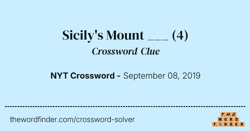 Sicily's Mount ___ crossword clue image