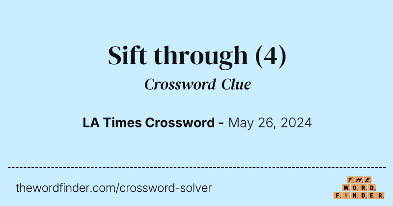 Sift through crossword clue image