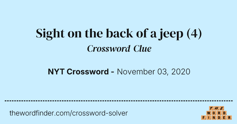 Sight on the back of a jeep crossword clue image