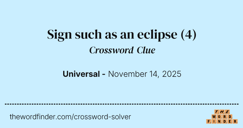 Sign such as an eclipse crossword clue image