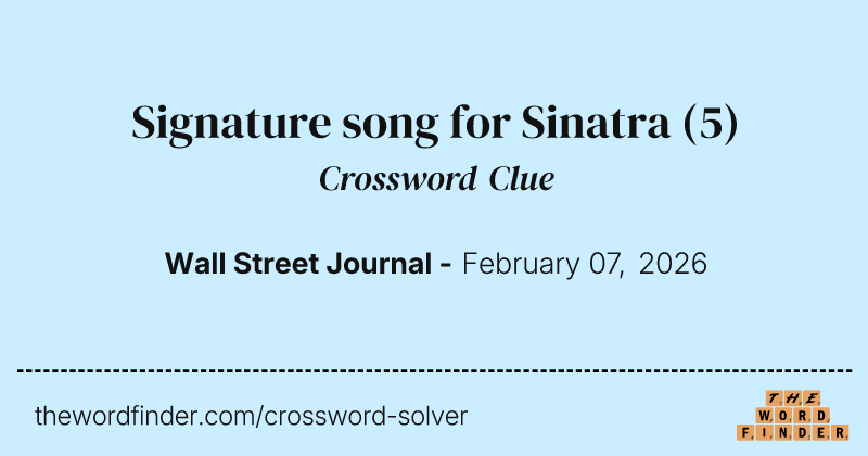 Signature song for Sinatra crossword clue image