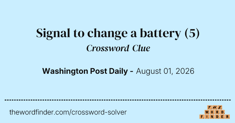Signal to change a battery crossword clue image