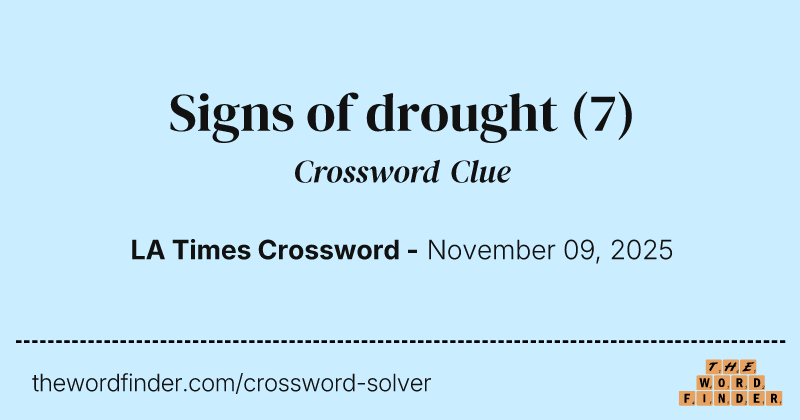 Signs of drought crossword clue image