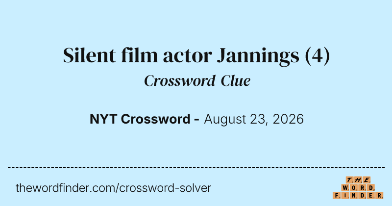 Silent film actor Jannings crossword clue image