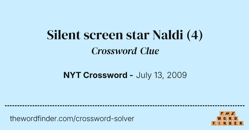 Silent screen star Naldi crossword clue image