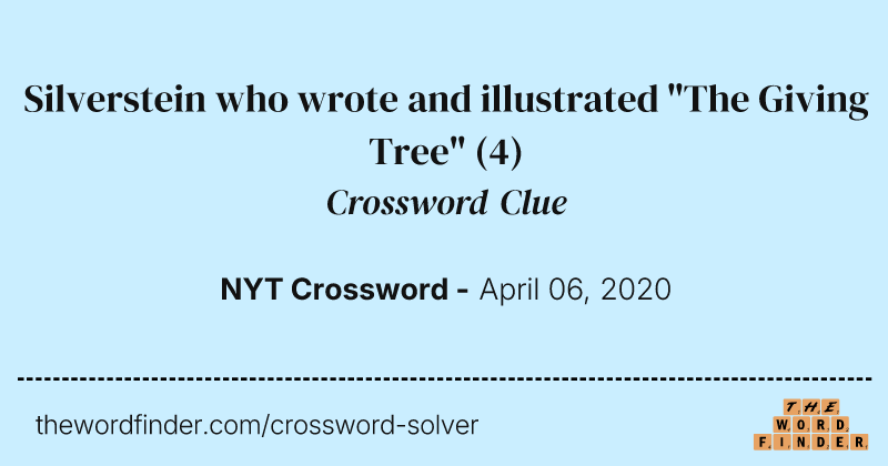 Silverstein who wrote and illustrated "The Giving Tree" crossword clue image